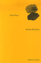 Couverture du livre « Chao praya » de Sereine Berlottier aux éditions Apogee