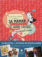 Couverture du livre « Le livre de cuisine à offrir à sa maman... » de Raphaele Vidaling aux éditions Tana