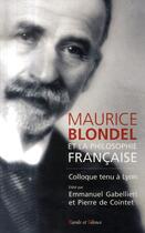 Couverture du livre « Maurice Blondel et la philosophie française » de  aux éditions Parole Et Silence