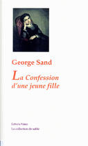Couverture du livre « La confession d'une jeune fille » de George Sand aux éditions Paleo