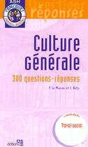 Couverture du livre « Culture generale 300 q/r » de Le Masson aux éditions Ash