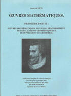 Couverture du livre « Oeuvres mathématiques t.1 ; oeuvres mathématiques, suivies du dénombrement des réalisations géométriques et du supplément de géométrie » de Francois Viete aux éditions Blanchard