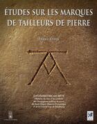 Couverture du livre « Étude sur les marques des tailleurs de pierres » de Franz Rziha aux éditions Vega