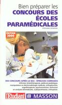 Couverture du livre « Bien preparer les concours des ecoles du paramedical » de Marie-Francoise Blain aux éditions L'etudiant