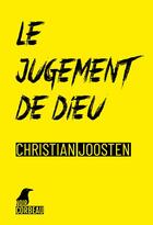 Couverture du livre « Le jugement de Dieu » de Christian Joosten aux éditions Weyrich