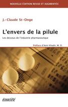 Couverture du livre « L'envers de la pilule ; les dessous de l'industrie pharmaceutique » de St-Onge J.-Claude aux éditions Ecosociete