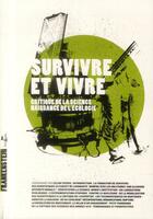 Couverture du livre « Survivre et vivre ; critique de la science, naissance de l'écologie » de  aux éditions L'echappee