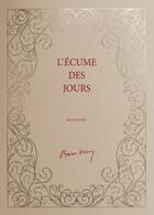 Couverture du livre « L'écume des jours » de Boris Vian aux éditions Editions Des Saints Peres