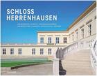 Couverture du livre « Schloss herrenhausen » de Adam B. aux éditions Hirmer