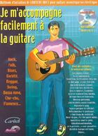 Couverture du livre « Je m'accompagne facilement à la guitare » de Laurent (Autho Huet aux éditions Carisch Musicom