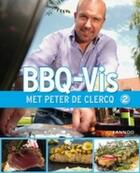 Couverture du livre « BBQ - Vis » de Peter De Clercq aux éditions Uitgeverij Lannoo