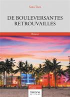 Couverture du livre « De bouleversantes retrouvailles » de Sara Taza aux éditions Verone