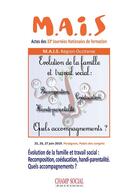 Couverture du livre « Évolution de la famille et travail social : recomposition, coéducation, handi-parentalité ; quels accompagnements ? » de  aux éditions Champ Social