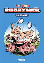 Couverture du livre « Les petits rugbymen : la compil' Tome 1 » de Beka et Poupard aux éditions Bamboo