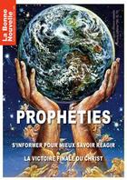 Couverture du livre « Prophéties : La victoire du Christ » de Thierry Fourchaud aux éditions La Bonne Nouvelle