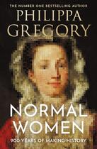 Couverture du livre « NORMAL WOMEN » de Philippa Gregory aux éditions William Collins