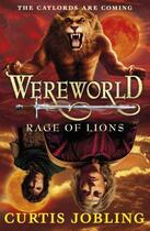 Couverture du livre « Wereworld: Rage of Lions (Book 2) » de Curtis Jobling aux éditions Penguin Books Ltd Digital