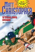 Couverture du livre « Stealing Home » de Christopher Matt aux éditions Little Brown Books For Young Readers