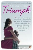 Couverture du livre « Triumph » de Carolyn Jessop aux éditions Viking Adult