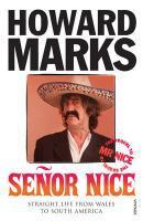 Couverture du livre « Senor Nice » de Howard Marks aux éditions Random House Digital