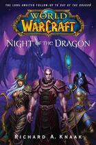 Couverture du livre « World of Warcraft: Night of the Dragon » de Richard A. Knaak aux éditions Pocket Books