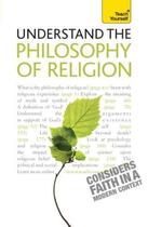 Couverture du livre « Understand Philosophy Of Religion: Teach Yourself » de Mel Thompson aux éditions Hodder Education Digital