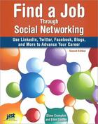 Couverture du livre « Find a Job Through Social Networking » de Diane Crompton aux éditions Jist Publishing