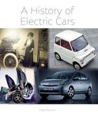 Couverture du livre « History of Electric Cars » de Burton Nigel aux éditions Crowood Press Digital
