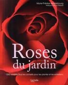 Couverture du livre « Roses du jardin » de Marie-Therese Haudebourg aux éditions Hachette Pratique