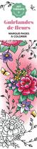 Couverture du livre « Art-thérapie ; guirlandes de fleurs : marque-pages à colorier » de Caroline Aellen aux éditions Hachette Pratique