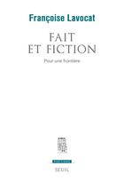 Couverture du livre « Revue poétique : fait et fiction : pour une frontière » de Francoise Lavocat aux éditions Seuil