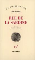 Couverture du livre « Rue De La Sardine » de John Steinbeck aux éditions Gallimard