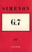 Couverture du livre « G.7 » de Georges Simenon aux éditions Gallimard