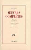Couverture du livre « Oeuvres complètes t.5 » de Jean Genet aux éditions Gallimard