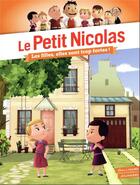 Couverture du livre « Le petit Nicolas Tome 3 : les filles, elles sont trop fortes ! » de Emmanuelle Kecir-Lepetit aux éditions Gallimard-jeunesse