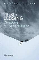 Couverture du livre « L'histoire du Général Dann » de Doris Lessing aux éditions Flammarion