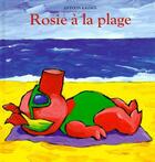 Couverture du livre « Rosie a la plage » de Antoon Krings aux éditions Ecole Des Loisirs