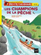 Couverture du livre « Les champions de la pêche » de Michel Piquemal aux éditions Hatier