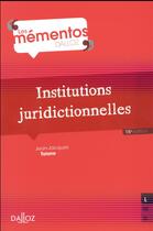Couverture du livre « Institutions juridictionnelles (15e édition) » de Jean-Jacques Taisne aux éditions Dalloz