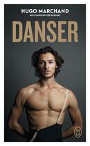 Couverture du livre « Danser » de Hugo Marchand aux éditions J'ai Lu