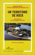 Couverture du livre « Un territoire de rock ; les publics des Eurockéennes de Belfort » de Aurelien Djakouane et Emmanuel Negrier et Jean-Damien Collin aux éditions L'harmattan