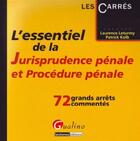 Couverture du livre « L'essentiel de la jurisprudence pénale et procédure pénale » de Patrick Kolb aux éditions Gualino