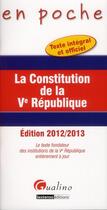 Couverture du livre « La constitution de la V République (4e édition) » de Beatrice Grandguillot et Francis Grandguillot aux éditions Gualino