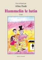 Couverture du livre « Hammelin le lutin » de Aline Eude aux éditions Amalthee