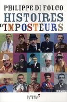 Couverture du livre « Histoires d'imposteurs » de Philippe Di Folco aux éditions Vuibert