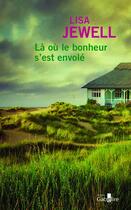 Couverture du livre « Là où le bonheur s'est envolé » de Lisa Jewell aux éditions Gabelire