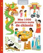 Couverture du livre « Mes 1 000 premiers mots de chinois » de Collectif D'Illustra aux éditions Milan