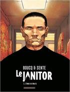 Couverture du livre « Le Janitor Tome 1 : l'ange de Malte » de Francois Boucq et Yves Sente aux éditions Dargaud