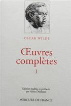 Couverture du livre « Oeuvres completes t.1 » de Oscar Wilde aux éditions Mercure De France
