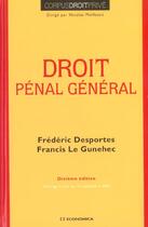 Couverture du livre « Droit Penal General 10 E Edition » de Desportes F. aux éditions Economica